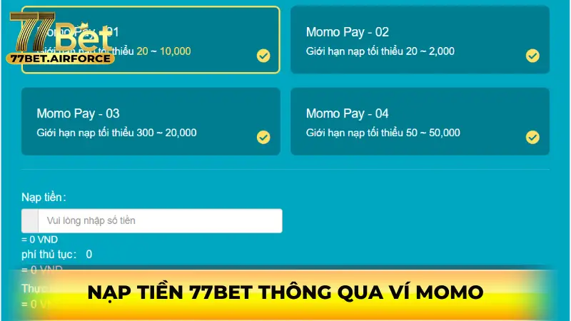 Nạp tiền 77bet thông qua ví Momo